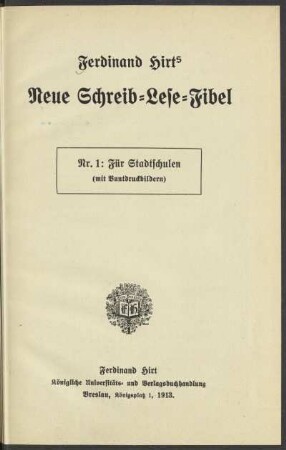 Ferdinand Hirts neue Schreib-Lese-Fibel
