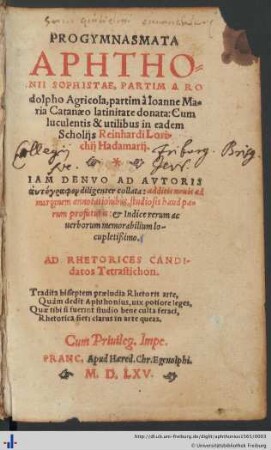 PROGYMNASMATA APHTHONII SOPHISTAE, PARTIM A ROdolpho Agricola, partim à Ioanne Maria Cataneo latinitate donata