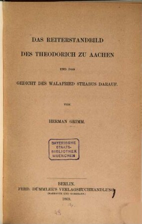 Das Reiterstandbild des Theoderich zu Aachen und das Gedicht des Walafried Strabus darauf