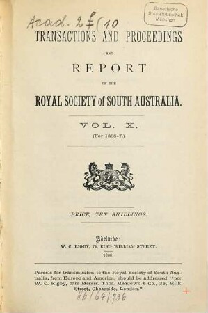 Transactions of the Royal Society of South Australia : incorporating the Records of the South Australian Museum. 10. 1886/87