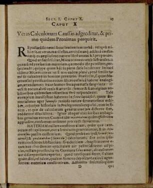 Caput X Veras Calculorum Caussas adgreditur, & primo quidem Proximas perquirit.
