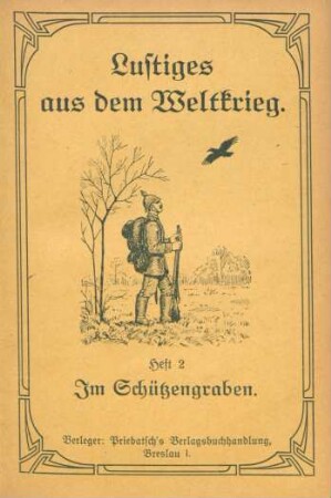 Heft 2: Im Schützengraben