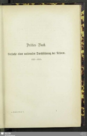Drittes Buch. Versuche einer nationalen Durchführung der Reform. 1521 - 1525