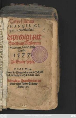 Catechismus || IOHANNIS GI-||gantis Northusani.|| Gepredigt zur || Schweidnitz Elysiorum || veterum. Anno Iesu || Christi.|| 1577.|| ... ||