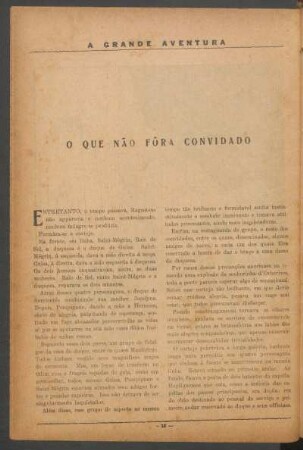O que não fôra convidado
