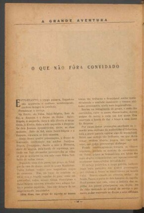 O que não fôra convidado