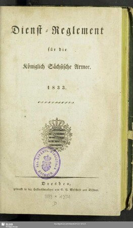 Dienst-Reglement für die Königlich Sächsische Armee : 1833