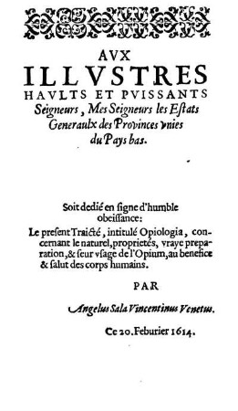 Avx Illvstres Havlts Et Pvissants Seigneurs, Mes Seigneurs, les Estats Generaulx des Provinces vnies du Pays bas.