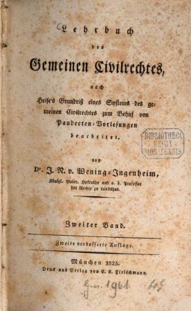 Lehrbuch des gemeinen Civilrechtes : nach Heise's Grundriß eines Systems des gemeinen Civilrechtes zum Behuf von Pandecten-Vorlesungen, 2