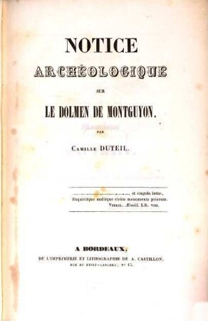 Notice archéologique sur le dolmen de Montguyon ...
