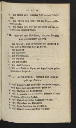 VIII. Zur Mineralogie, Botanik und Zoologie gehörige Sachen.