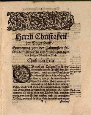 Christophs von Ungersdoff Erinnerung von der Calvinisten falschen betrüglichen Art und Feindseligkeit gegen dem Heiligen Römischen Reich