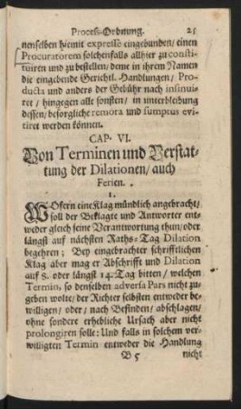 Cap. VI. Von Terminen und Verstattung der Dilationen, auch Ferien.