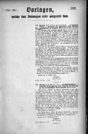 Anlage: (756-760.), Vorlagen, welche den Zeitungen nicht mitgeteilt sind, 11. Oktober 1919