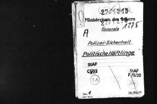 Politische Häftlinge; Internierte