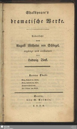 3: König Richard der Dritte. König Heinrich der Achte. Sommernachtstraum.Viel Lärm um Nichts