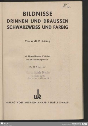 Bildnisse drinnen und draussen : schwarzweiss und farbig