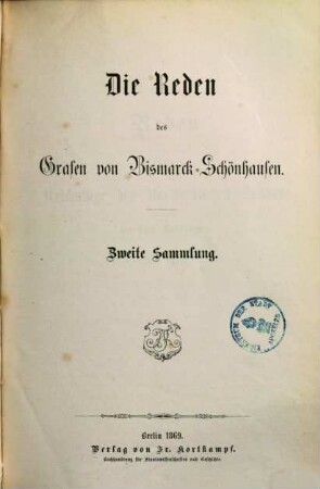 Die Reden des Grafen von Bismarck-Schönhausen, 2. Reden 1867-1869