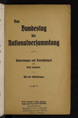 Von Bundestag bis Nationalversammlung : Erinnerungen und Betrachtungen