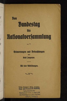 Von Bundestag bis Nationalversammlung : Erinnerungen und Betrachtungen