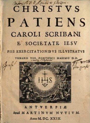 Christvs Patiens Caroli Scribani E Societate Iesv : Piis Exercitationibvs Illvstratvs