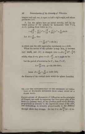 VII. On the determination of the intensity of vibration of wavelets diverging from every point of a plane wave.