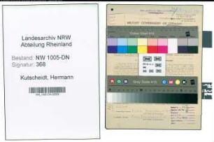 Entnazifizierung Hermann Kutscheidt , geb. 26.06.1908 (Vorarbeiter)