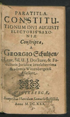 Paratitla. Constitutionum Divi Augusti Electoris Saxoniae