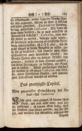 Das zwantzigste Capitul. Von genauester Erforschnung der Lebens-Art Catharinæ.
