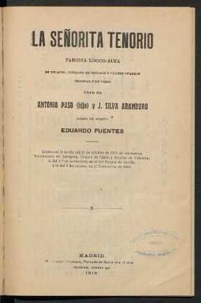 La señorita Tenorio : parodia lírico-bufa en un acto, dividido en prólogo y cuatro cuadros, original y en verso