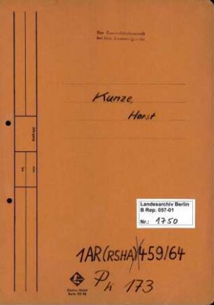 Personenheft Horst Kunze (*18.10.1909), SS-Obersturmführer