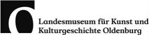 Landesmuseum für Kunst und Kulturgeschichte Oldenburg