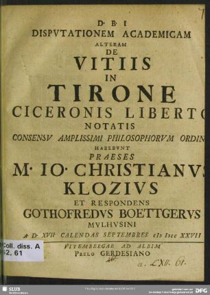 Disputationem Academicam Alteram De Vitiis In Tirone Ciceronis Liberto Notatis