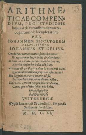 Arithmeticae Compendium, Pro Studiosis huius artis tyronibus, denuo recognitum, & locupletarum