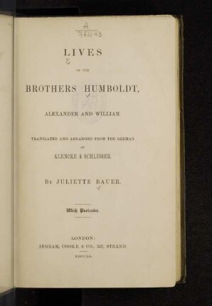 Lives of the brothers Humboldt, Alexander and William