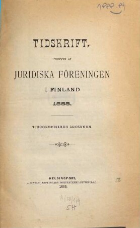 JFT : tidskrift : utgiven av Juridiska Föreningen i Finland. 24. 1888. - 1889