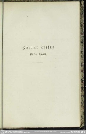 Zweiter Kursus für die Quinta