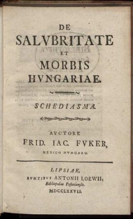 De Salvbritate Et Morbis Hvngariae : Schediasma