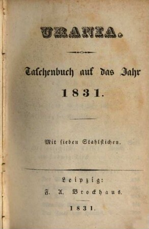 Urania : Taschenbuch auf das Jahr ..., 1831