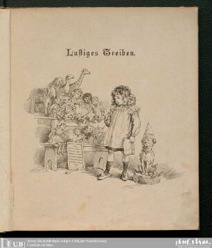 Lustiges Treiben : [ein Bilderbuch mit heiteren Versen und Reimen]
