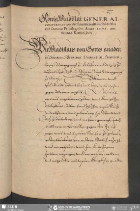 König Wladislai General Confirmation der Landtschafft zu Budissin vnd Camentz Priuilegeum: Anno: 1493, am Sontag Reminiscere