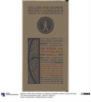 Keller und Reiner: Ausstellung von Melchior Lechters Colossal-Gemälde "Die Weihe am Mystsichen Quell"