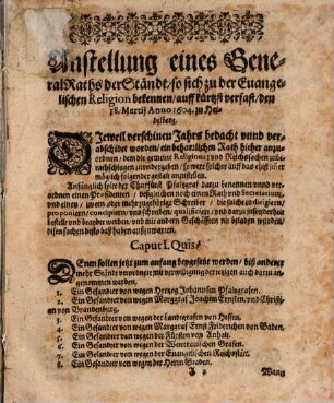 Beharlicher General Rath Der Stände so sich zu der Euangelischen Religion bekennen, für die gemeine Religion: vnd Reichssachen Anno 1605, beschlossen vnd verabschidet zu Heidelberg anzustellen