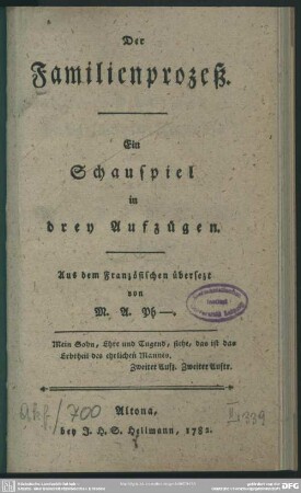 Der Familienprozeß : Ein Schauspiel in drey Aufzügen