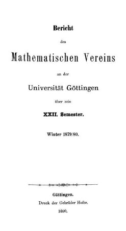 22.1880: Bericht des Mathematischen Vereins an der Universität Göttingen