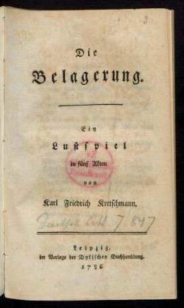 Die Belagerung : Ein Lustspiel in fünf Akten