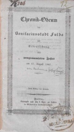 3: Chronik-Odeum der Bonifaciusstadt Fulda : zur Erdeutlichung des programmirten Festes am 17. August 1842
