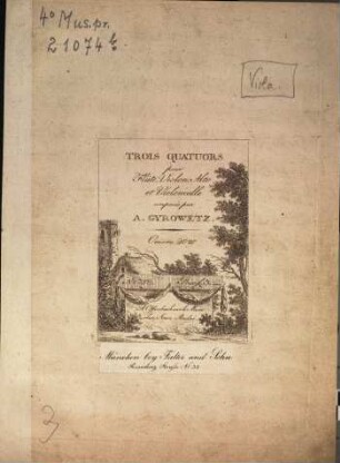 TROIS QUATUORS pour Flute, Violon, Alto et Violoncelle composés par A. GYROWETZ. Oeuvre 20.me