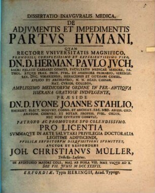 Diss. inaug. med. de adiumentis et impedimentis partus humani