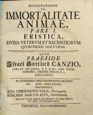 Dissertationis de immortalitate animae, Pars 1. Eristica, dubia veterum et recentiorum quorundam discutiens